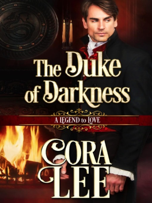 Title details for The Duke of Darkness by Cora Lee - Available